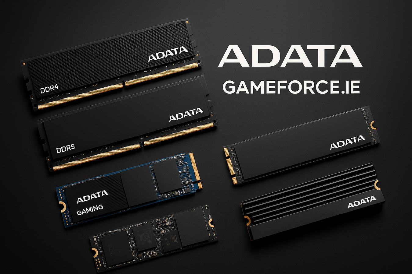 Adata PC Memory and SSD Drives available to buy from Irelands Gameforce.ie